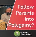Raising Kids in Polygamy