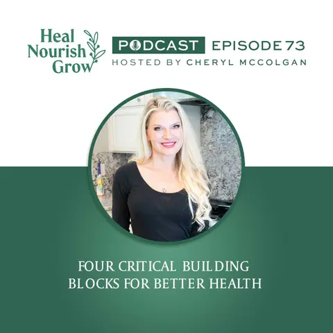 Four Critical Building Blocks for Better Health