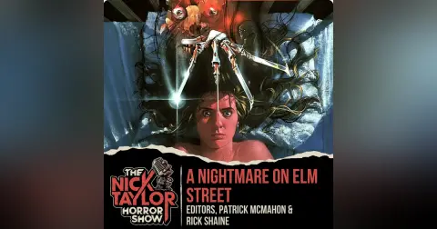 A NIGHTMARE ON ELM STREET Editors | Rick Shaine & Patrick McMahon