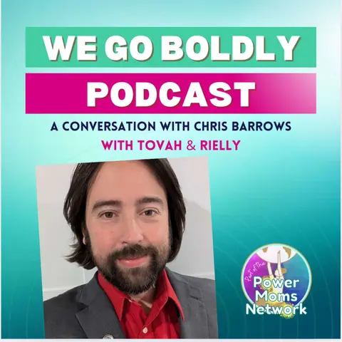 We Go Boldly - Writing Your Story with Chris Barrows