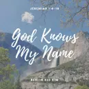 God Knows My Name