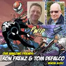 Our Amazing Friends: Black Suit Debut Creators (Ron Frenz & Tom DeFalco) Discuss Venom #252