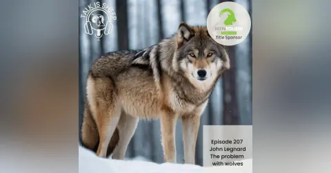 The problem with wolves with John Legnard