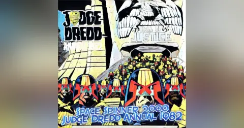 ep 71 – 1982 Judge Dredd Annual