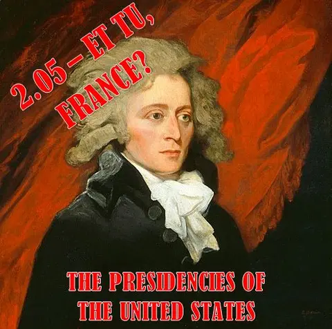 2.05 – Et Tu, France?