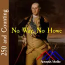 No Way, No Howe–July 17, 1776