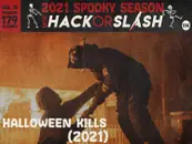 179: Halloween Kills (2021)