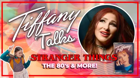 Tiffany on “I Think We’re Alone Now” and Becoming Part of Stranger Things History