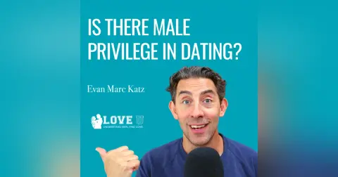 Is There Male Privilege In Dating?