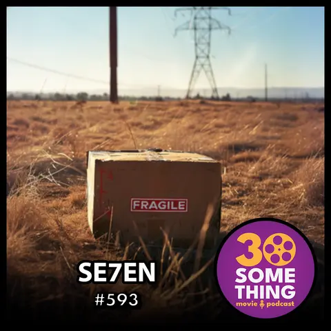 593: "What's in the Box?" | Se7en (1995)