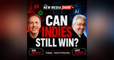 Can Indie Podcasters and Media Creators Still Win? | Dave Jackson #661