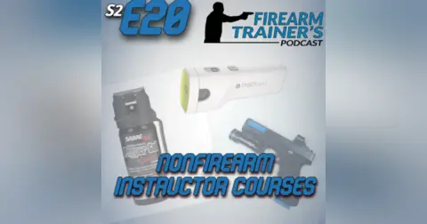 S2E20 Less Than Lethal Training