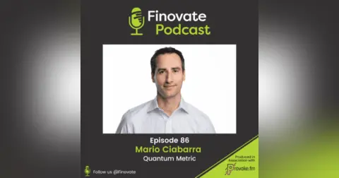 EP 86: Mario Ciabarra, Quantum Metric