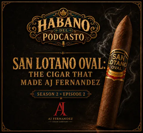 AJ Fernandez San Lotano Oval Torpedo Review | Habano del Podcasto