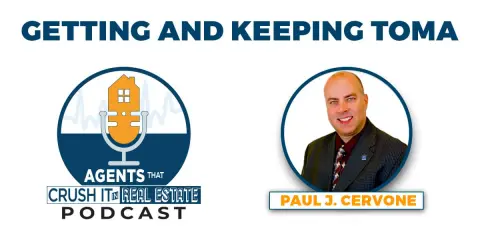 Ep. 1 Paul J. Cervone - Getting and Keeping TOMA