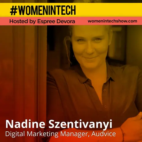 Nadine Szentivanyi of Audvice, We Make It Really Easy How Content Is Created, Shared And Heard: Red Bull Basement University Special Edition