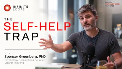 106 Self-Help Books Distilled Into 12 Strategies | Spencer Greenberg