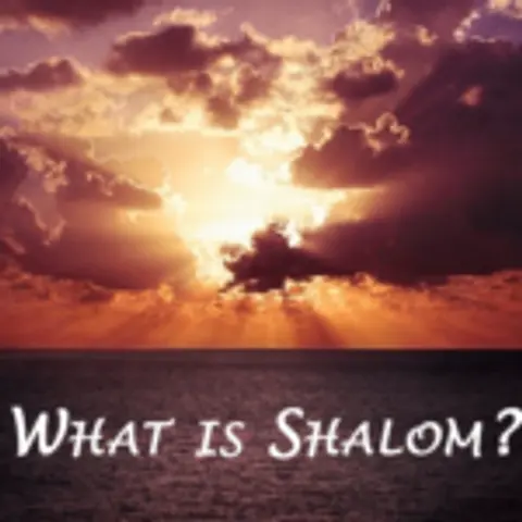 What is Shalom?