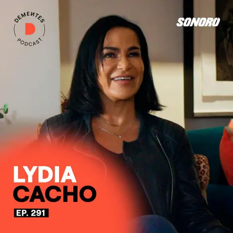 Sobre vivir fuera de la norma, ser leal a quien eres y aprender a colocar tu ego | Lydia Cacho | 291