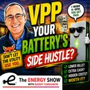 VPP: Your Battery's Side Hustle?