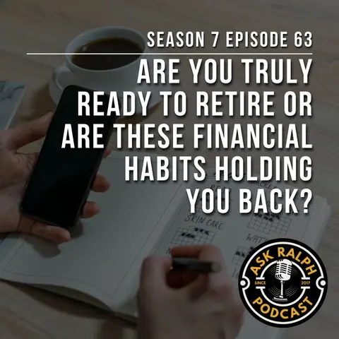 Are you truly ready to retire or are these financial habits holding you back?