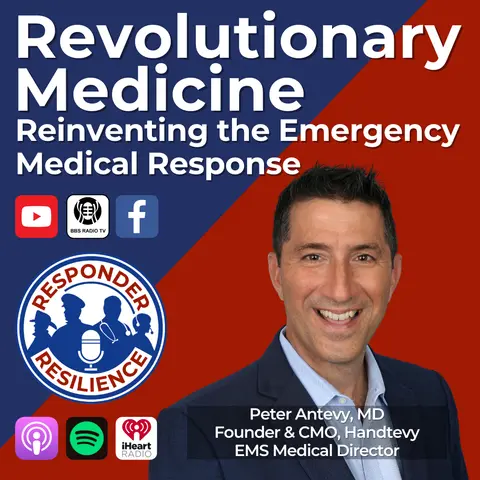 Revolutionary Medicine: Reinventing the Emergency Medical Response | S3 E14