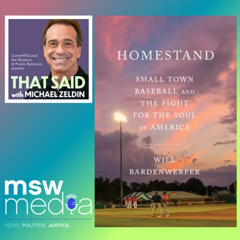 Homestand, Small Town Baseball and the Fight for the Soul of America | Will Bardenwerper