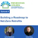 006 - Building a Roadmap to Net-Zero Retrofits