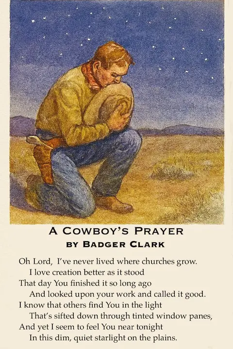 "A Cowboy's Prayer" (Excerpt) by Badger Clark