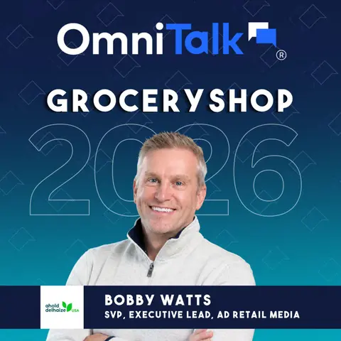 Ahold Delhaize USA’s Bobby Watts on the Next Phase of Retail Media | Groceryshop 2026