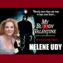 My Bloody Valentine: Helene Udy Takes Us Into the Mines 45 Years Later