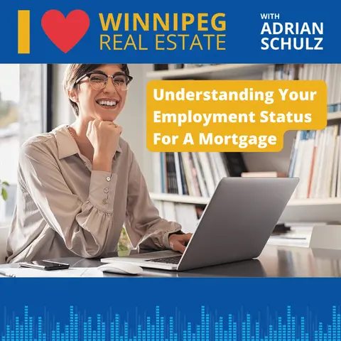 Understanding your Employment Status for a Mortgage