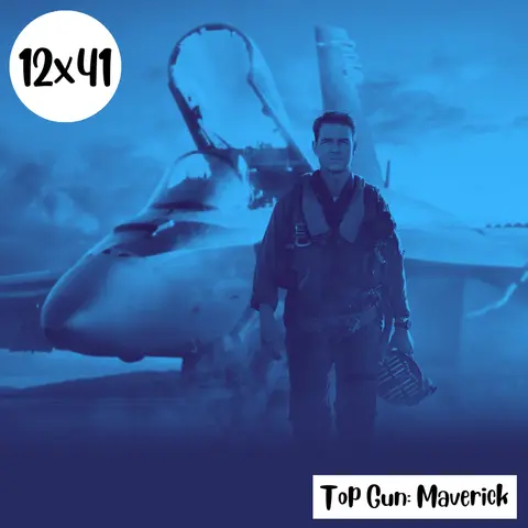 s12e41: Agujero negro – Top Gun: Maverick