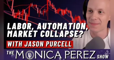 Labor, Automation, Market Collapse? with Jason Purcell