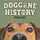 Doggone History
