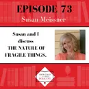 Susan Meissner - THE NATURE OF FRAGILE THINGS