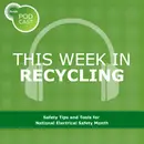 Safety Tips and Tools for National Electrical Safety Month