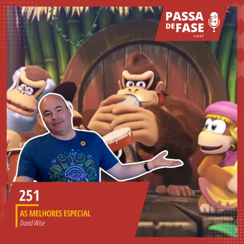 #251 | As melhores Especial:  David Wise
