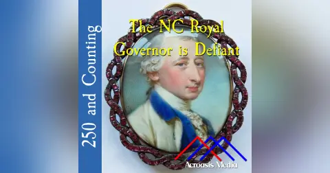 The NC Royal Governor is Defiant–March 2, 1776