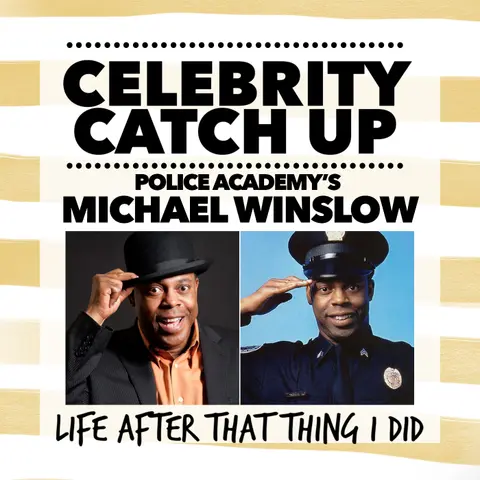 Michael Winslow - aka Police Academy's man of 10,000 noises