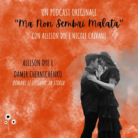 Allison Dye e Damir Chernichenko domani si sposano, la storia
