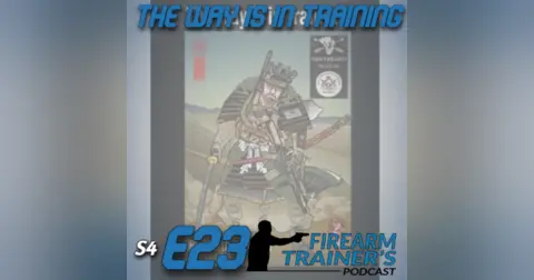 S4E23 The Way Is In Training