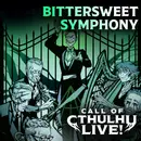 Bitter Sweet Symphony | Call of Cthulhu Live! | Dallas 2026 | Modern Call of Cthulhu