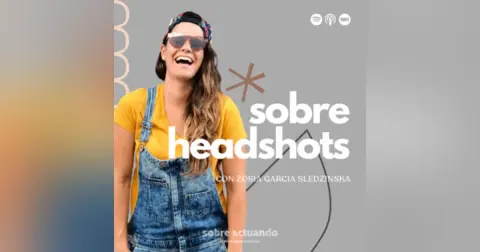 Sobre Headshots con Zosia Garcia Sledzinska