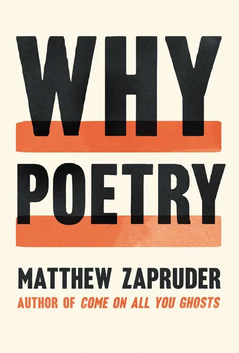 138 Why Poetry (with Matthew Zapruder)