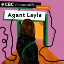 Introducing: Agent Layla from CBC’s Personally
