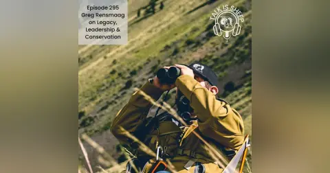 Leading the Charge for Wild Sheep: Greg Rensmaag on Legacy, Leadership & Conservation