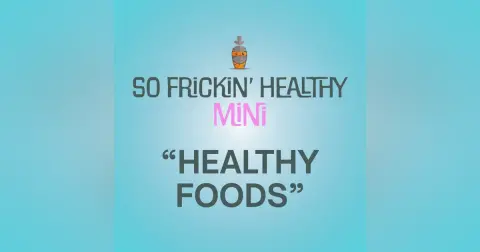 "Healthy" Foods That Are Absolutely Lying to You - So Frickin' Mini