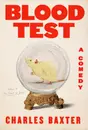 652 Writing a Comic Novel (with Charles Baxter) | My Last Book with Bill Eville