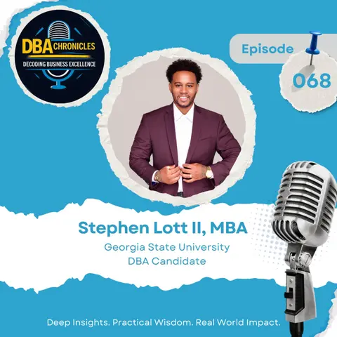 Episode 068: Scaling the Founder - Outgrowing Your Own Playbook with Stephen Lott II